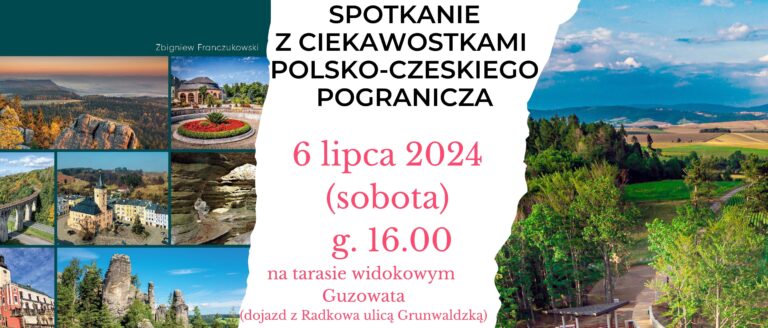 Spotkanie z ciekawostkami polsko-czeskiego pogranicza