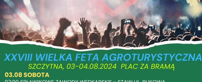 Dawid Artysta, Mesajah, AGBE i Zenon Martyniuk wystąpią 3 i 4 sierpnia podczas XXVIII Wielkiej Fety Agroturystycznej w Szczytnej