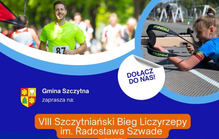 VIII Szczytniański Bieg Liczyrzepy oraz Regionalne Zawody Biathlonowe im. Radosława Szwade