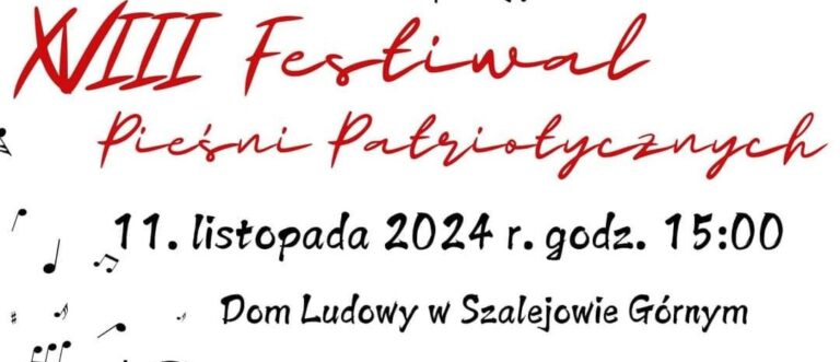 XVIII Festiwal Pieśni Patriotycznych w Szalejowie Górnym