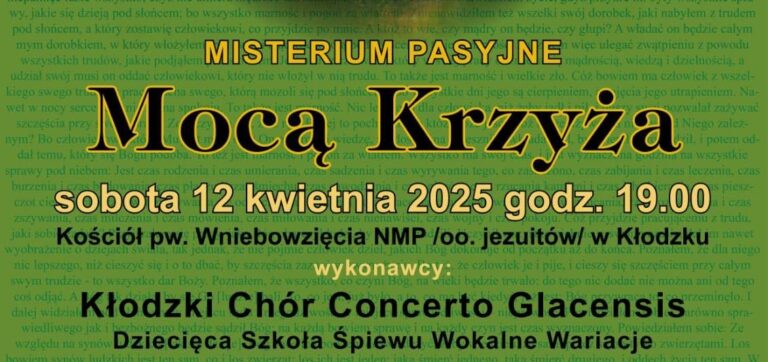 Misterium Pasyjne „Mocą Krzyża” w Kłodzku