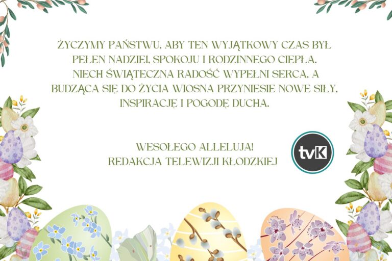 Życzenia Wielkanocne od redakcji Telewizji Kłodzkiej