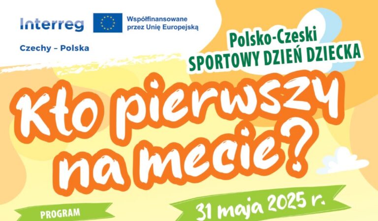 „Kto pierwszy na mecie? Polsko-Czeski Sportowy Dzień Dziecka” w Jaszkowej Dolnej