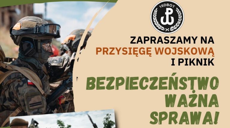 Przysięga wojskowa i I Piknik „Bezpieczeństwo ważna sprawa!” w Polanicy-Zdroju
