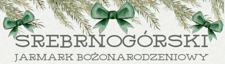 Magia Świąt w Srebrnej Górze!
