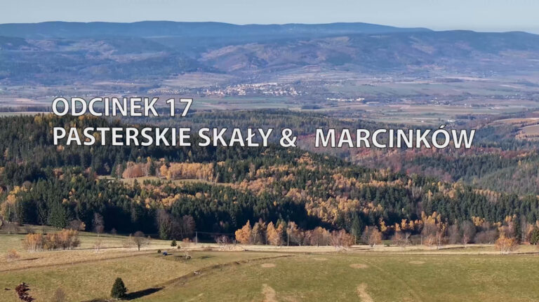 Bystrym Szlakiem – Odcinek 17 Marcinków & Pasterskie Skały
