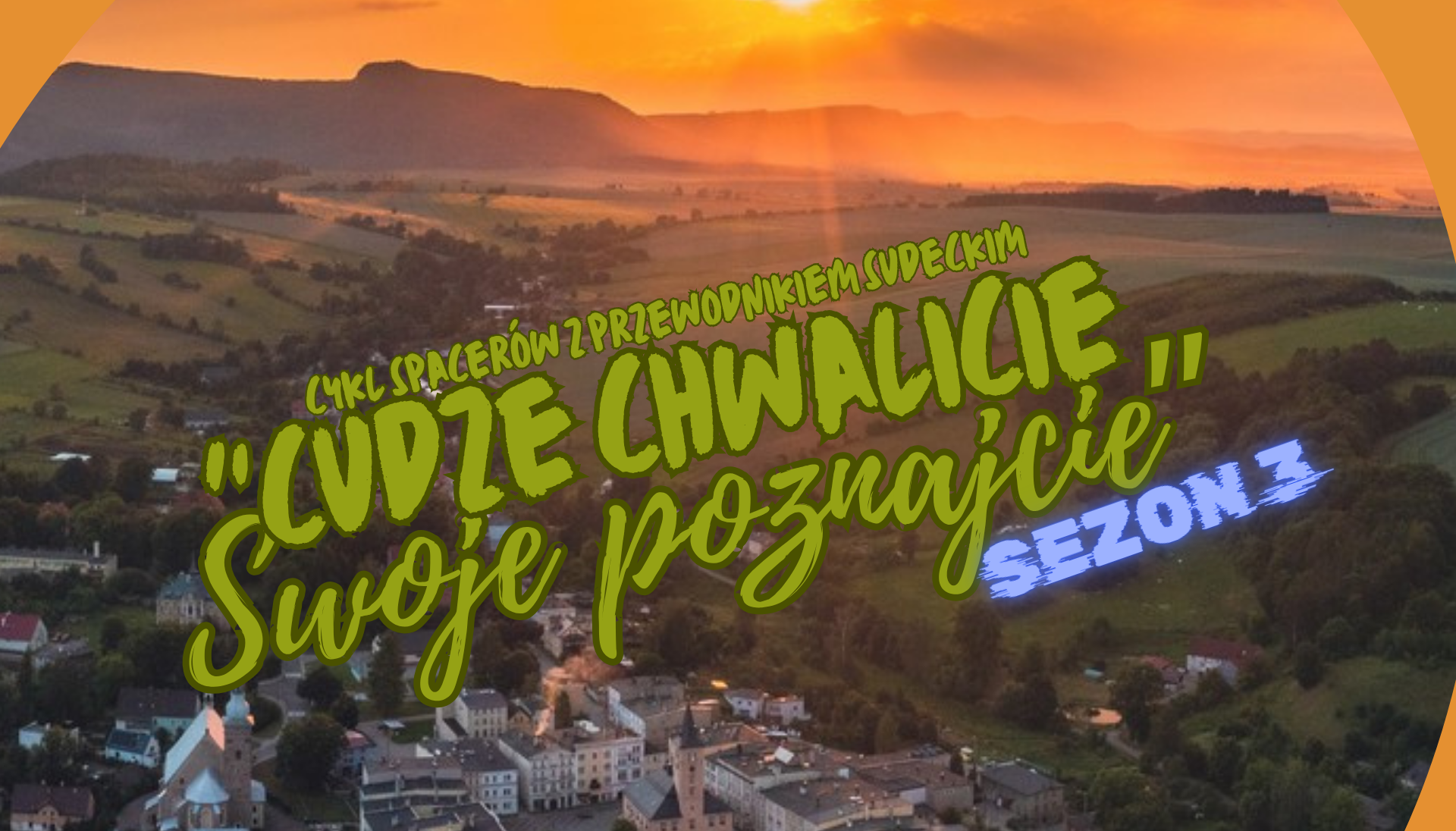 25.04.: spacer z przewodnikami sudeckimi w ramach 3. sezonu cyklu „Cudze chwalicie, swoje poznajcie”