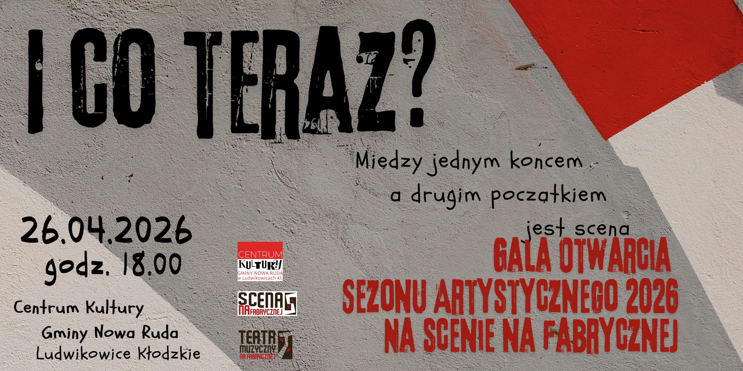 26.04.: Gala Otwarcia Sezonu Artstycznego 2026 na Scenie na Fabrycznej
