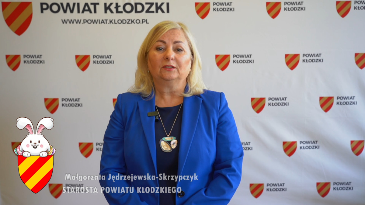 Życzenia Wielkanocne Powiatu Kłodzkiego