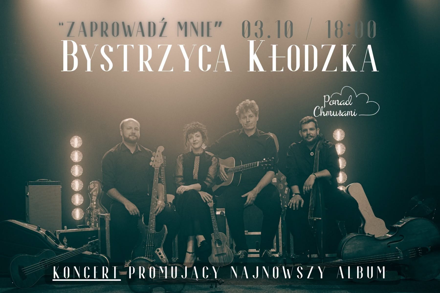 3.10.: koncert premierowy płyty „Zaprowadź mnie” zespołu Ponad Chmurami